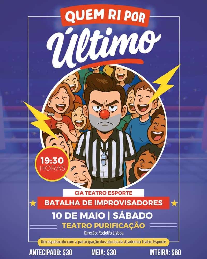 ingresso do espetáculo quem ri por último, teatro esporte